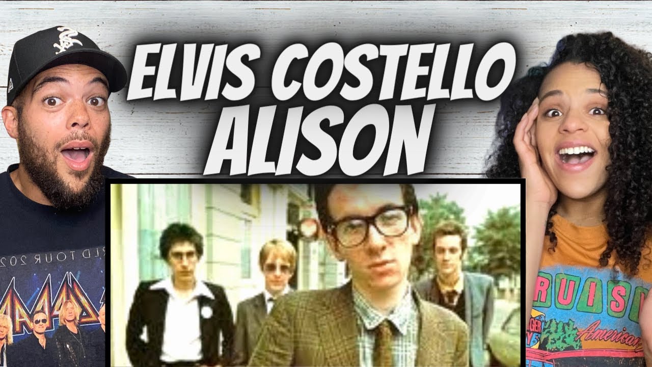 SO CHILL!| FIRST TIME HEARING Elvis Costello -  Alison REACTION