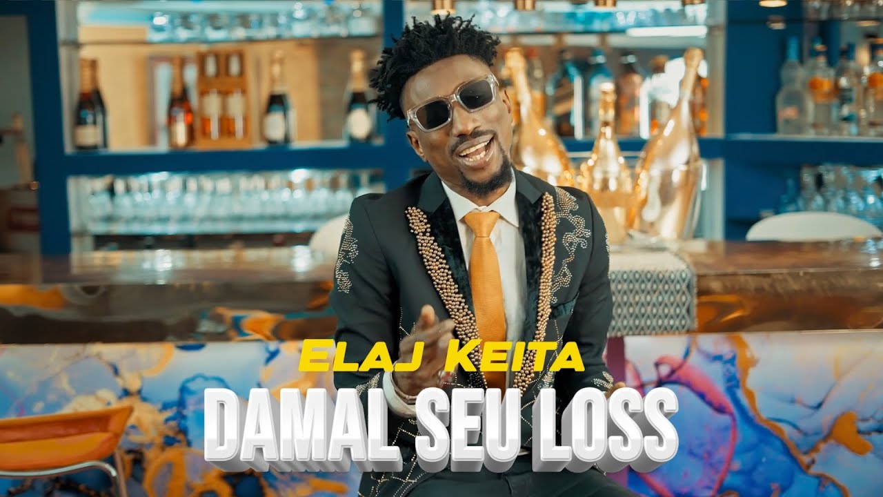 Elaj Keita - Damal Seu Loss (Clip Officiel)