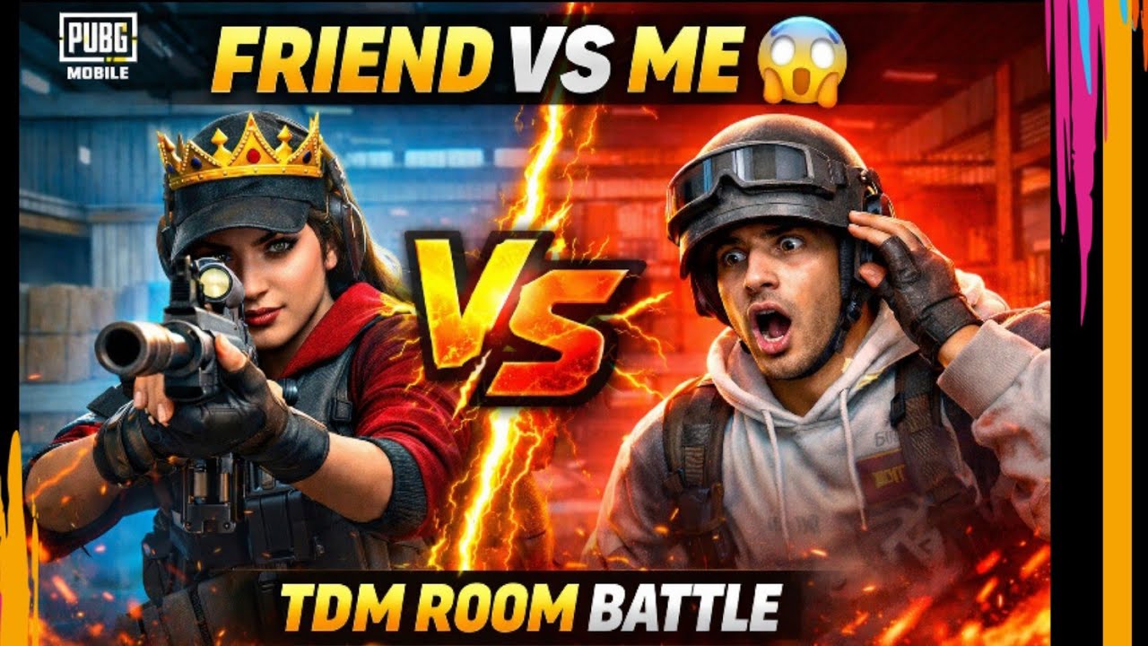 friend vs TDM Room #battle