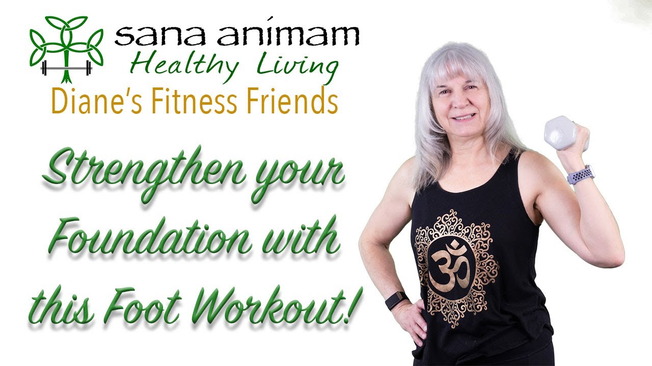 Strengthen Your Foundation with this Foot Workout!