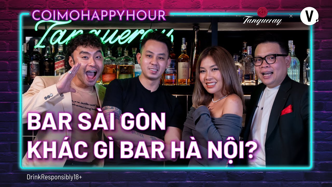 Bar Sài Gòn khác gì bar Hà Nội? - Bartender Thịnh Lê | Cởi Mở Happy Hour SS2 EP9