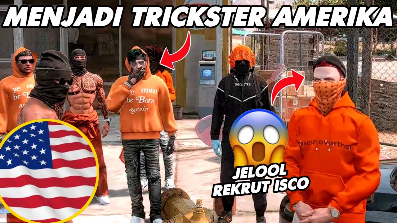 ISCO DIREKRUT JELOOL MENJADI TRICKSTER AMERIKA - GTA 5 ROLEPLAY