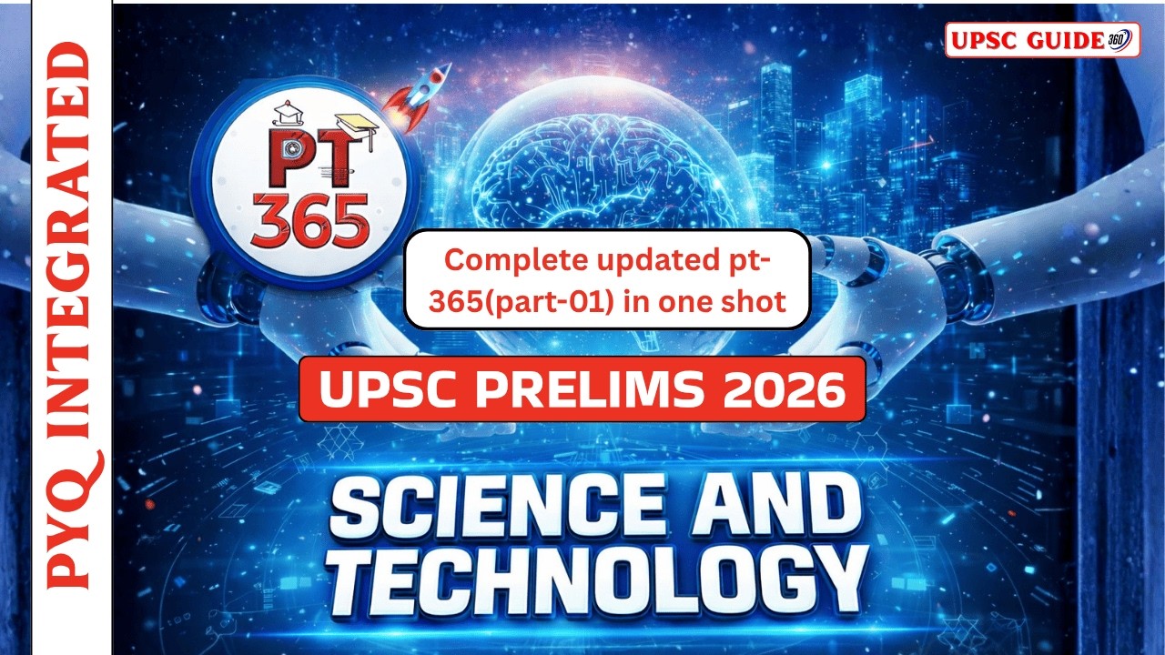 Updated PT 365 Science and Technology | one shot | UPSC Prelims 2026 | Vision IAS Current Affairs