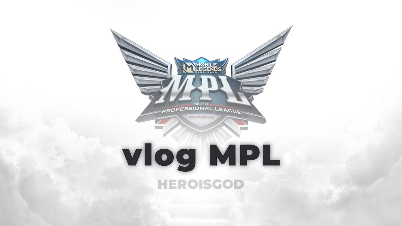 vlog kenapa mpl sering pause