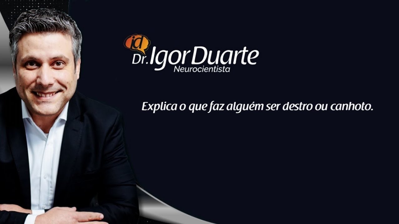VOCÊ É CANHOTO PORQUE SEU CÉREBRO É...