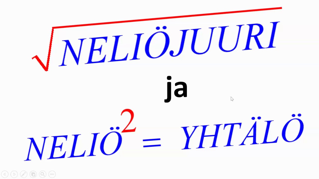Neliöjuuri ja neliöyhtälö