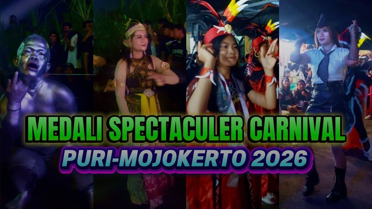 MEDALI SPECTACULER CARNIVAL, PURI - MOJOKERTO 2026