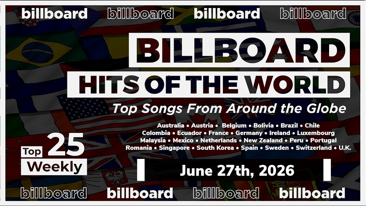Billboard Hits of the World: Top Songs From Around the Globe  (June 27th, 2026)