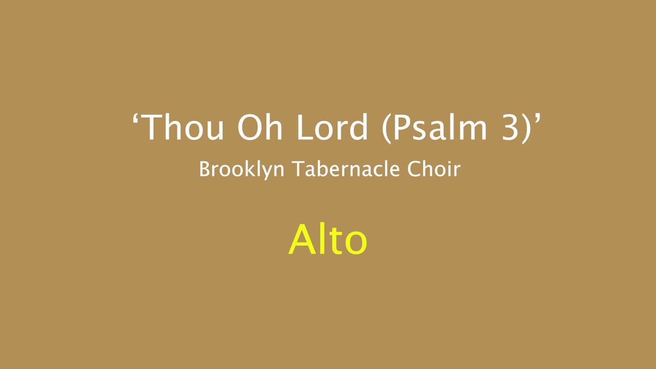 Alto | Thou Oh Lord | Brooklyn Tabernacle Choir