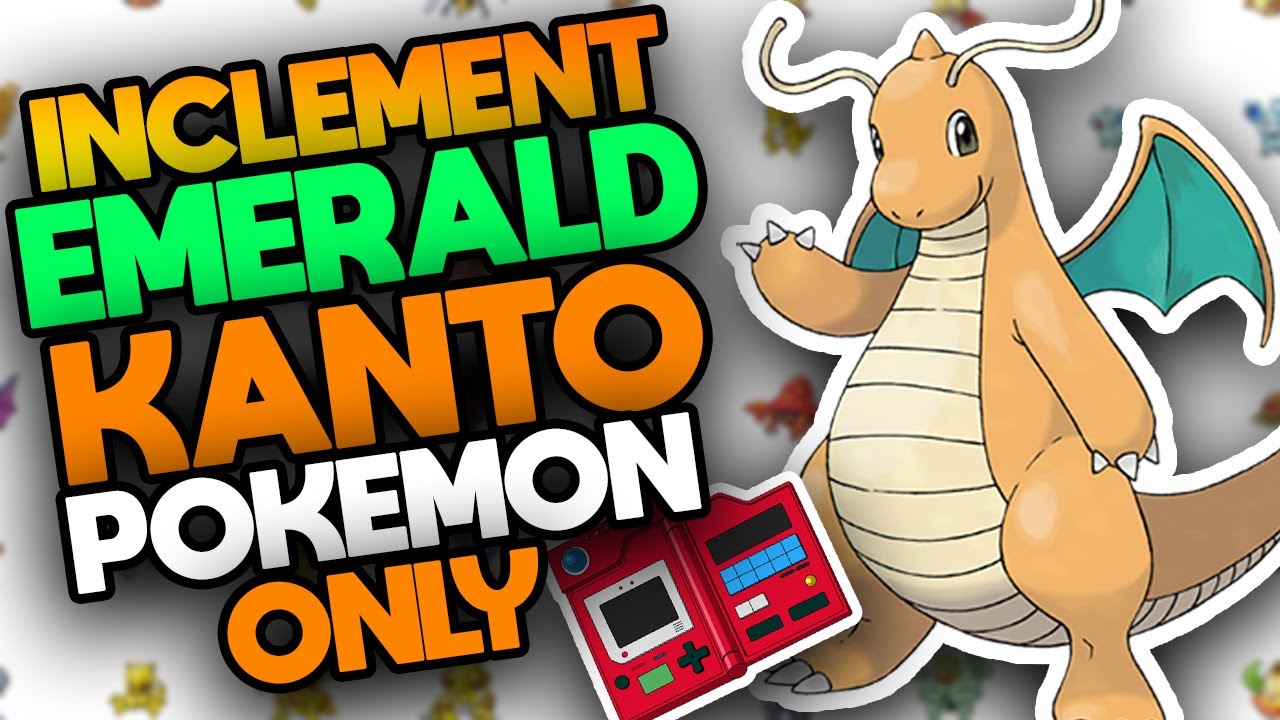 Can I Beat Pok&eacute;mon INCLEMENT EMERALD Using ONLY THE KANTO POK&Eacute;DEX?