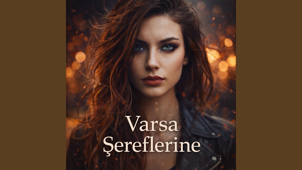 Varsa Şereflerine