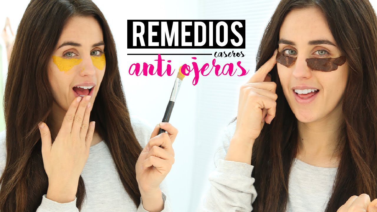 8 Remedios caseros para las ojeras | Anti ojeras perfecto