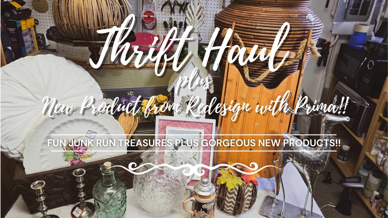 Thrift Haul plus New Products from Redesign • Redesign with Prima • Once Upon a Springtime