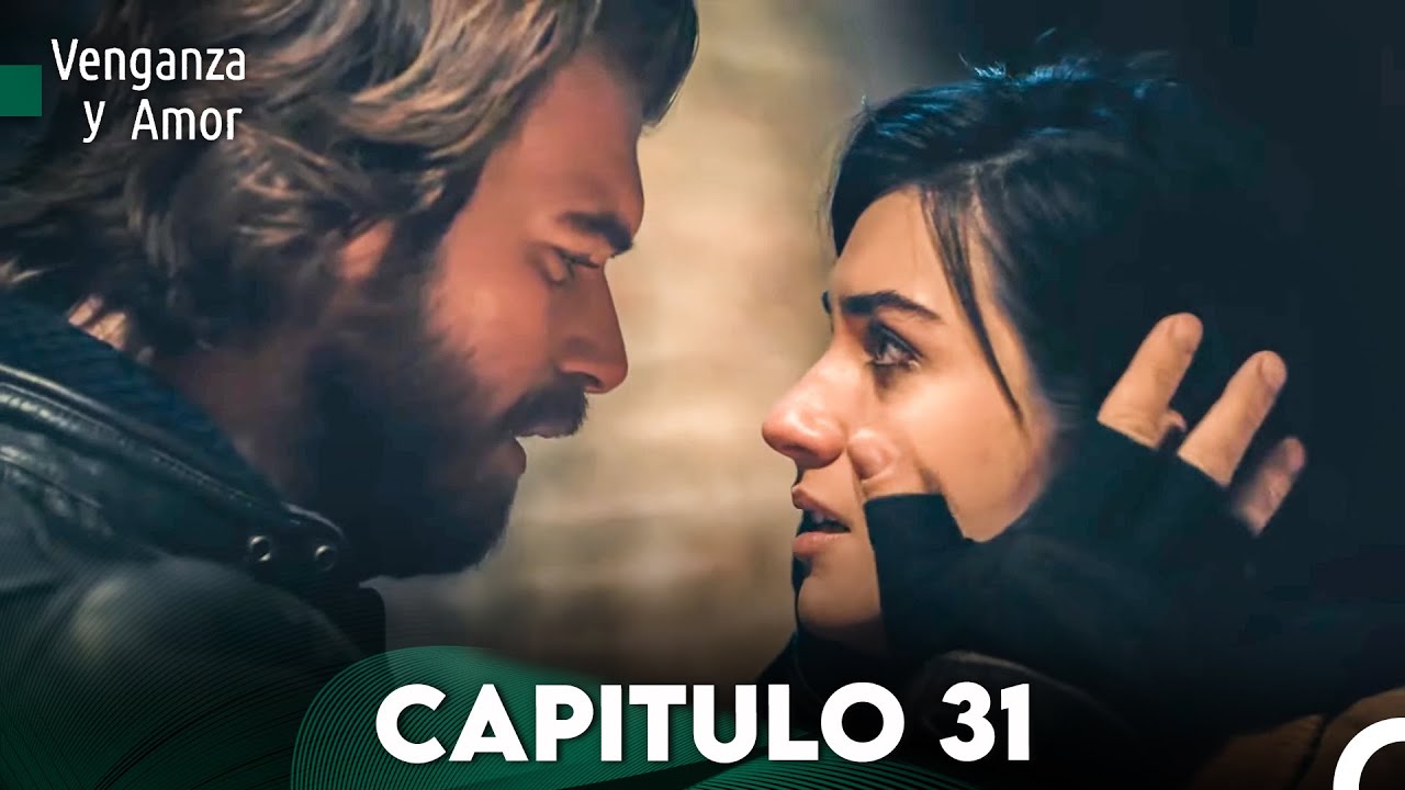 Venganza y Amor Capitulo 31 - Doblado En Español