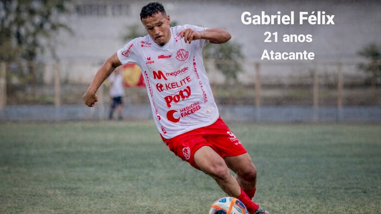 GABRIEL FÉLIX  21 anos / ATACANTE 2005