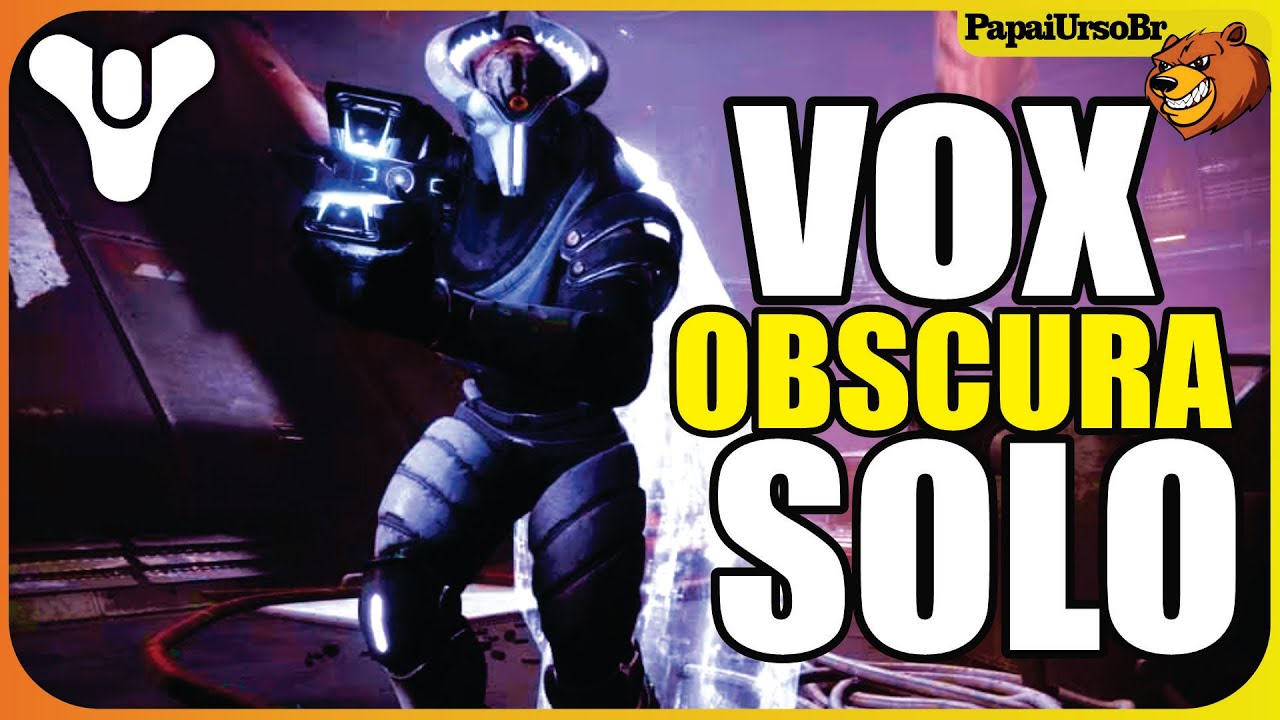 DESTINY 2 │ VOX OBSCURA SOLO SEM MORRER FAÇA AGORA