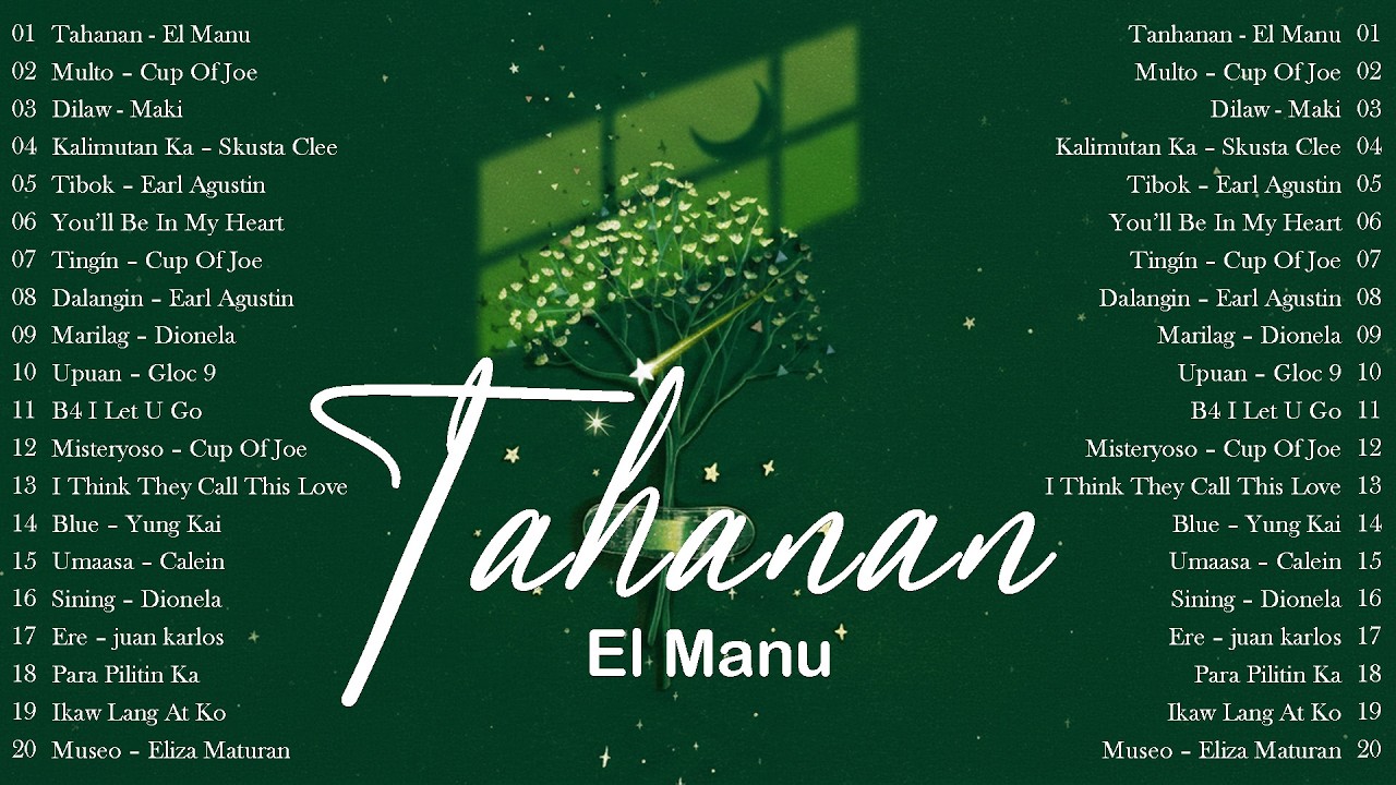 New OPM Trending 2025 Playlist💗Best Of Tagalog Song Playlist 2026🎧 Tahanan - El Manu