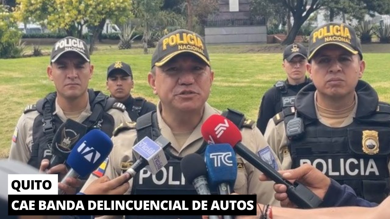 Desarticulan banda delictiva que robo un auto en Quito