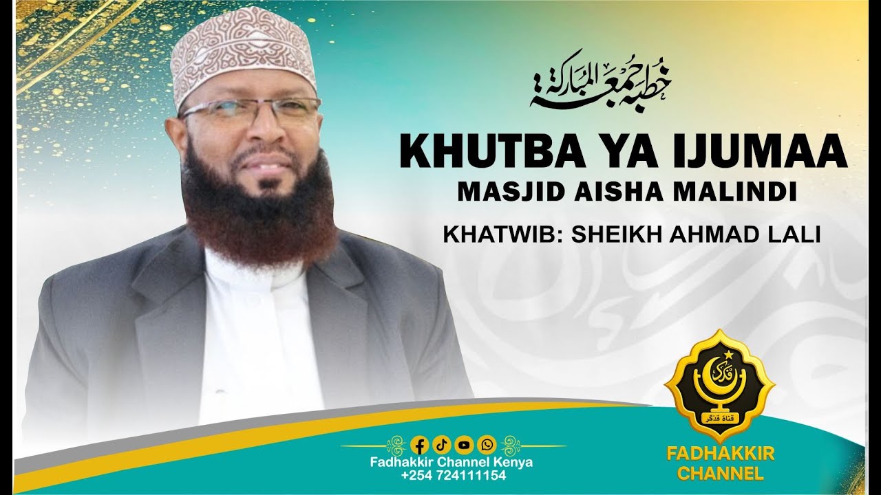 🔴#LIVE KHUTBA YA IJUMAA MASJID AISHA MALNDI