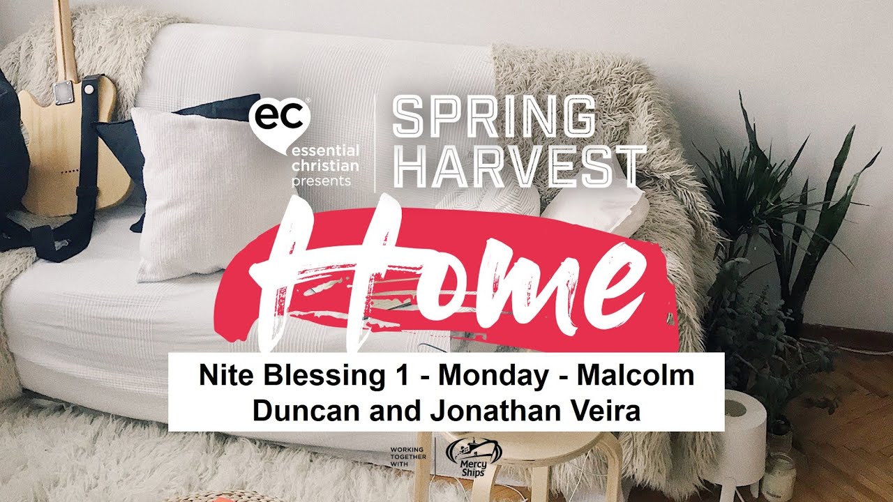 Nite Blessing 1 - Monday - Malcolm Duncan and Jonathan Veira