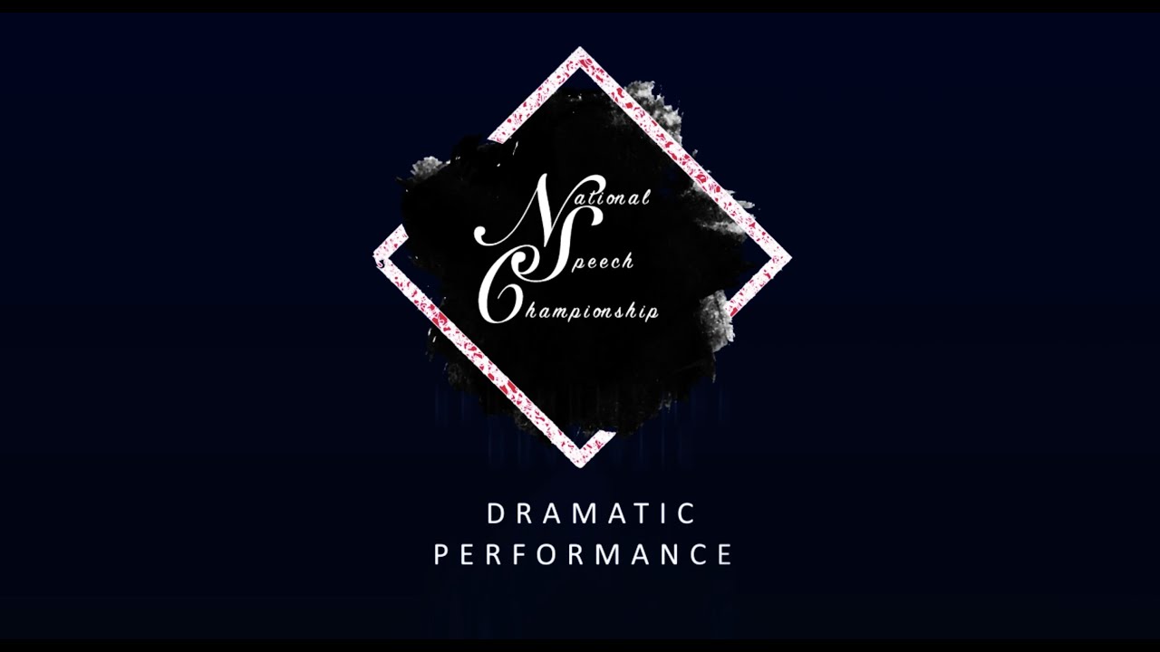 Dramatic Performance Exhibition Final