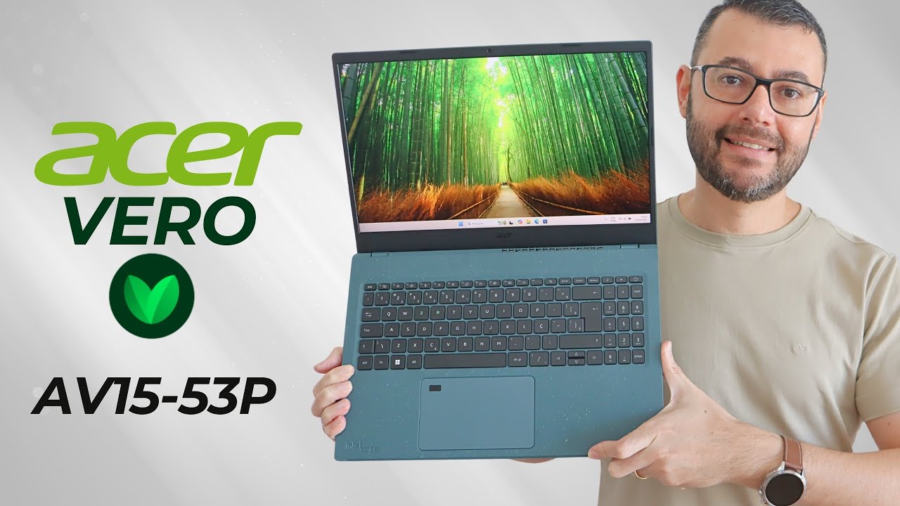 Acer Vero AV15-53P REVIEW notebook muito melhor do que imaginava!!! [Análise Completa]