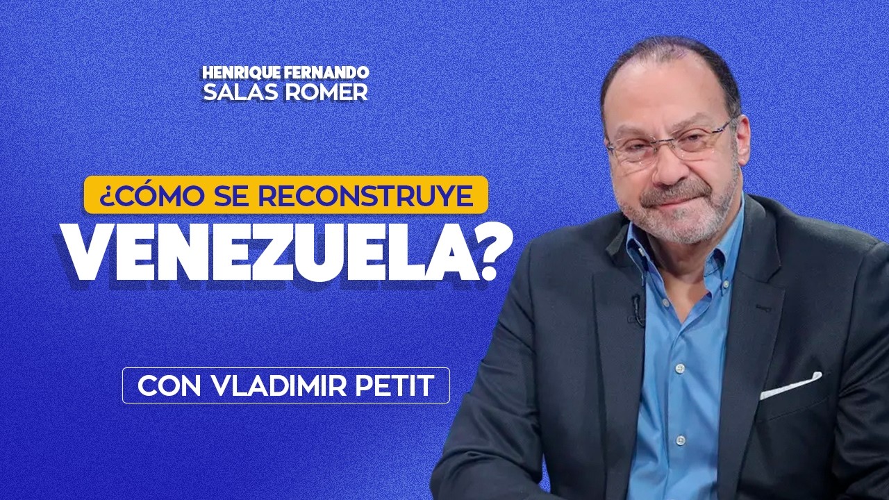 ¿Qué necesita Venezuela para reconstruirse? | Vladimir Petit lo explica