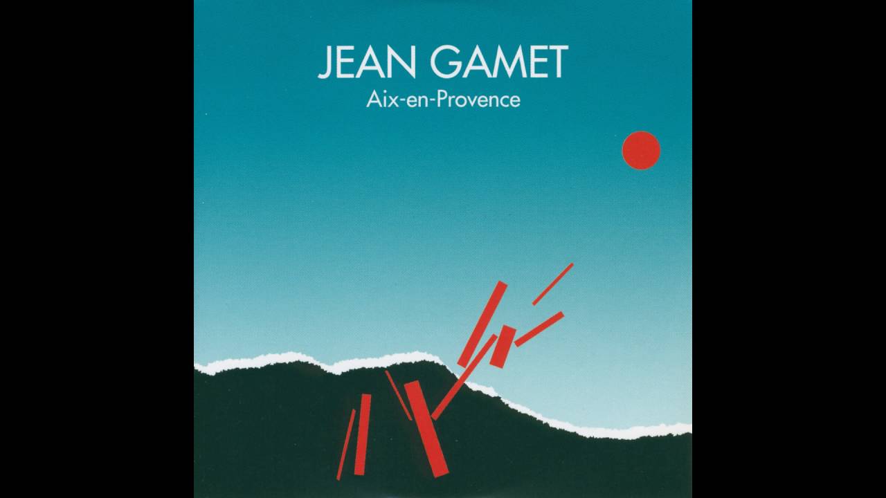 Jean Gamet - Aix-En-Provence