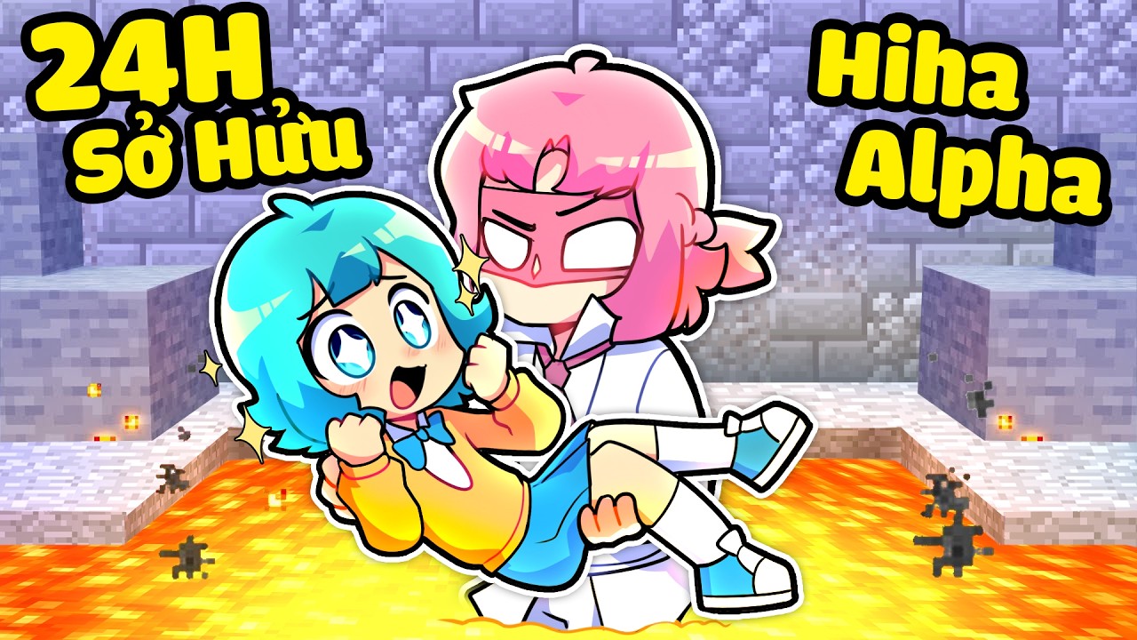 YUMMIE 1 NGÀY SỞ HỮU HIHA ALPHA SẼ NHƯ THẾ NÀO TRONG MINECRAFT*YUMMIE 24H SỞ HỮU HIHA ALPHA 🤣😎