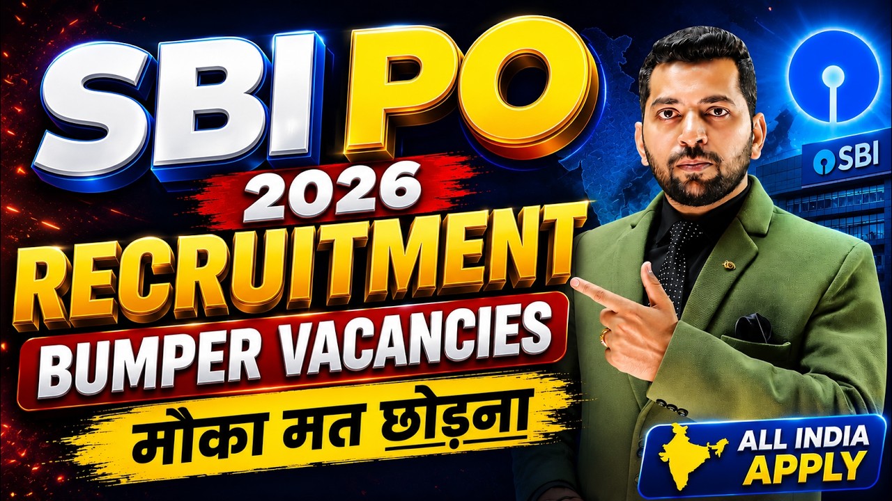 SBI PO Recruitment 2026 | Government Job Vacancy 2026 | Central Government Job | New Govt Job 2026