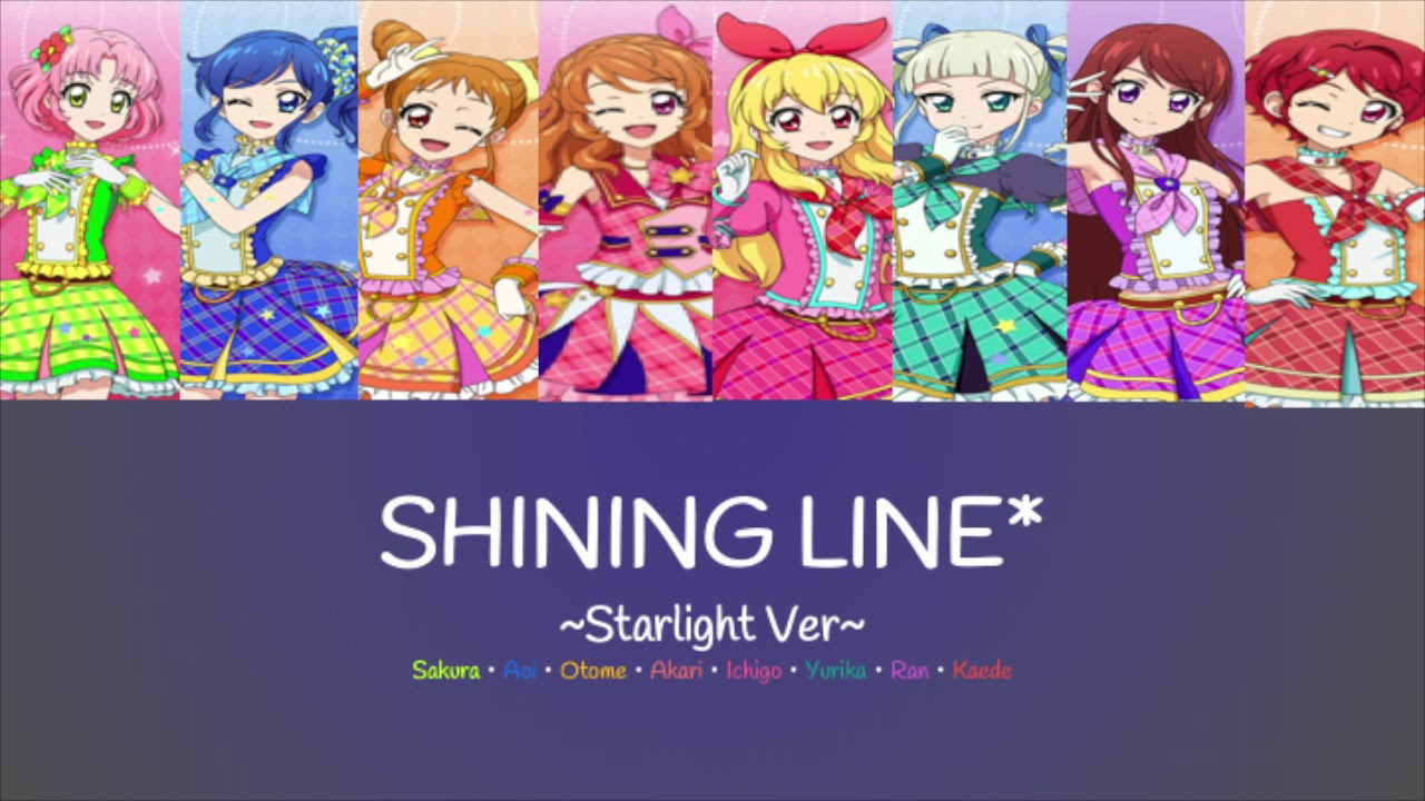 Aikatsu! - SHINING LINE* ~Starlight Ver~ - Color Coded Lyrics