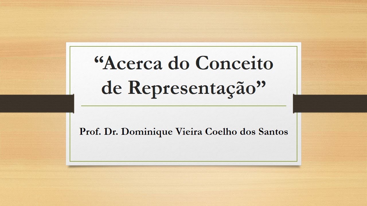 Palestra &ldquo;Acerca do Conceito de Representa&ccedil;&atilde;o&rdquo;, Prof. Dr. Dominique Vieira Coelho dos Santos.