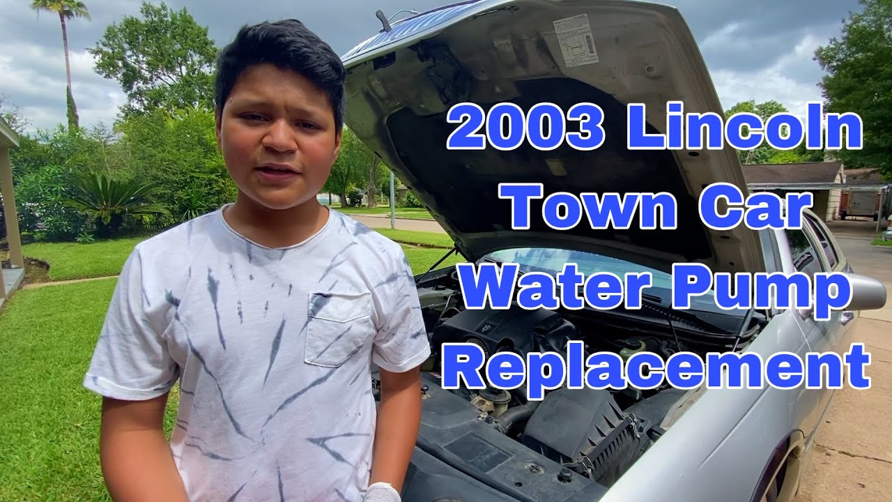 03 lincoln Town Car Water Pump Replacement