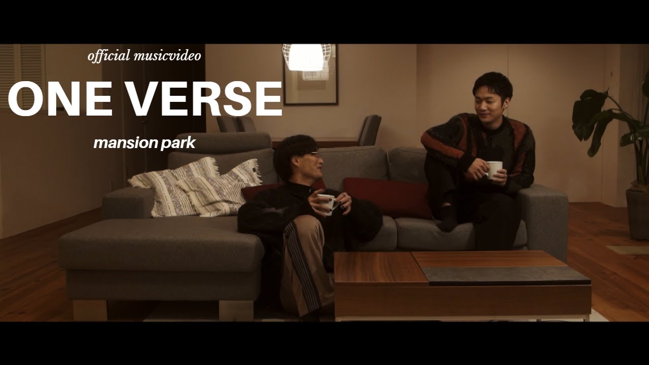 [One verse] MANSION PARK (Prod.COLDE＄T）