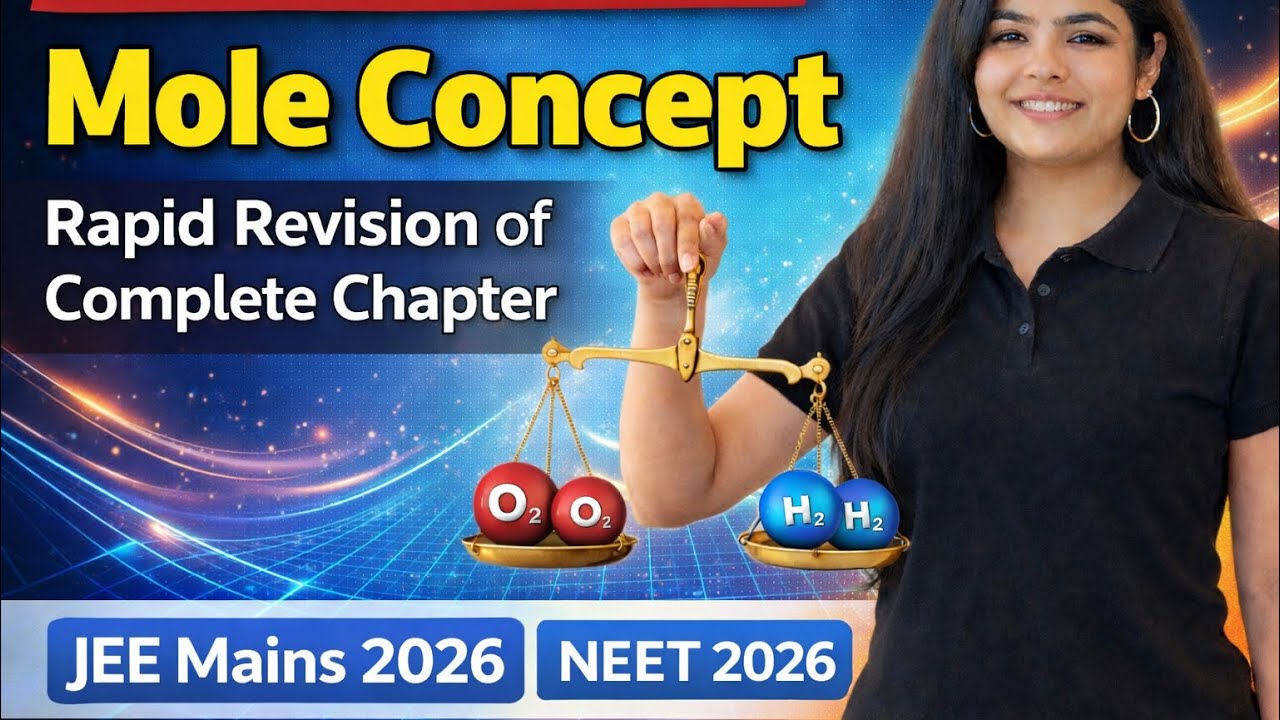 The RANK Formula - Complete MOLE CONCEPT Revision for JEE & NEET 2026