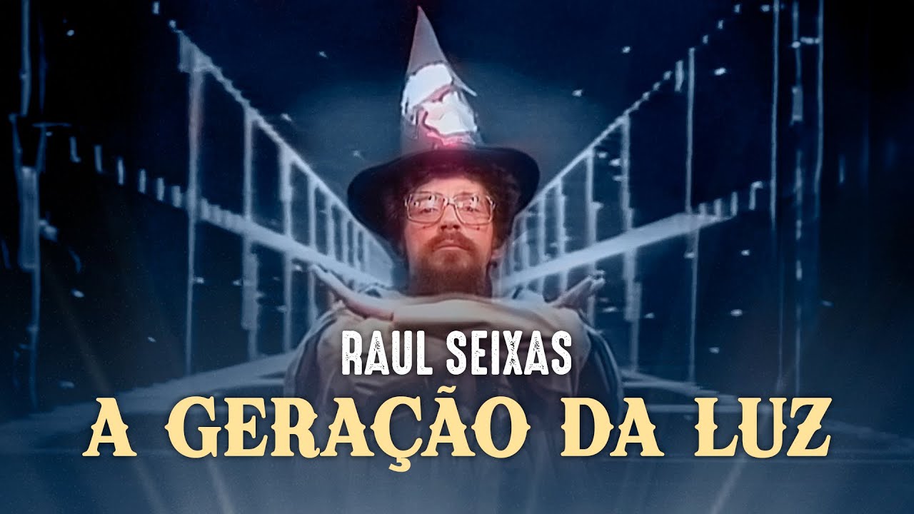 Raul Seixas - A Geração da Luz (Videoclipe Oficial)