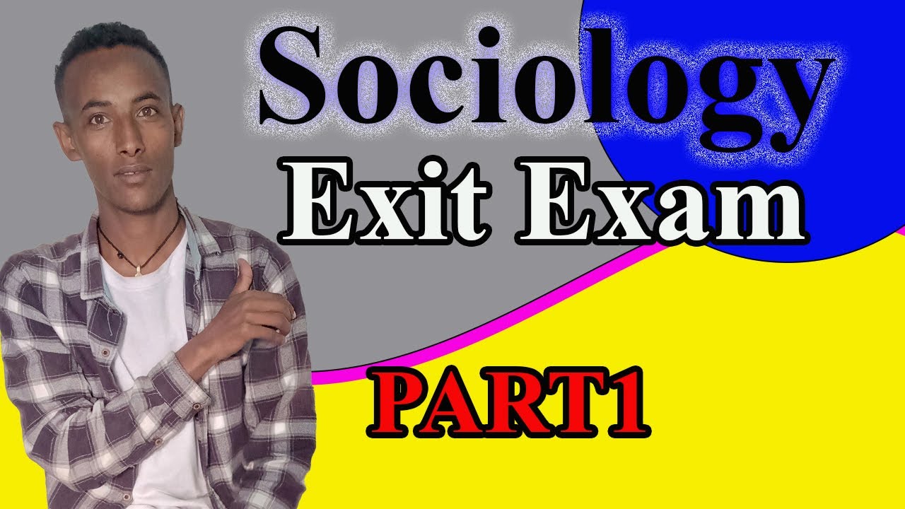 sociology Exit Exam