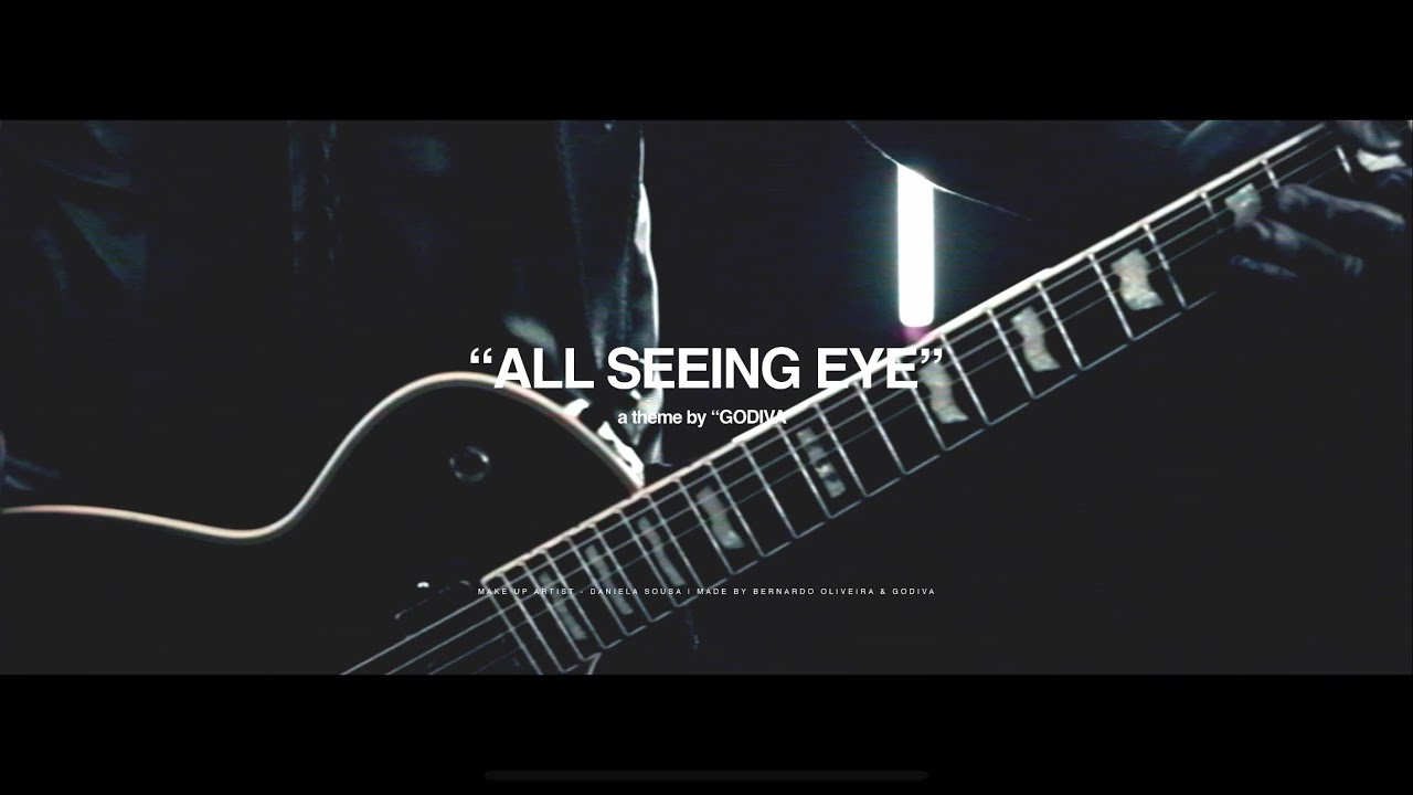 Godiva - All Seeing Eye (OFFICIAL MUSIC VIDEO)