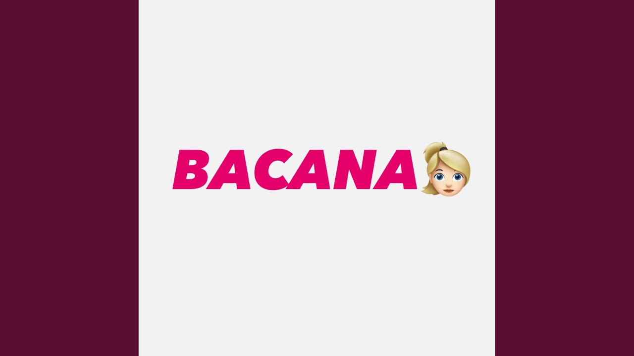 Bacana