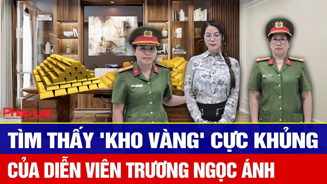 Choáng váng: Tìm thấy 'kho vàng' cực khủng của diễn viên Trương Ngọc Ánh