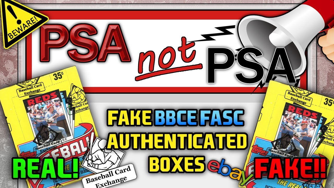 PSA NOT PSA - Fake Baseball Card Exchange (BBCE) Authenticated Boxes on eBay!! (BEWARE!)