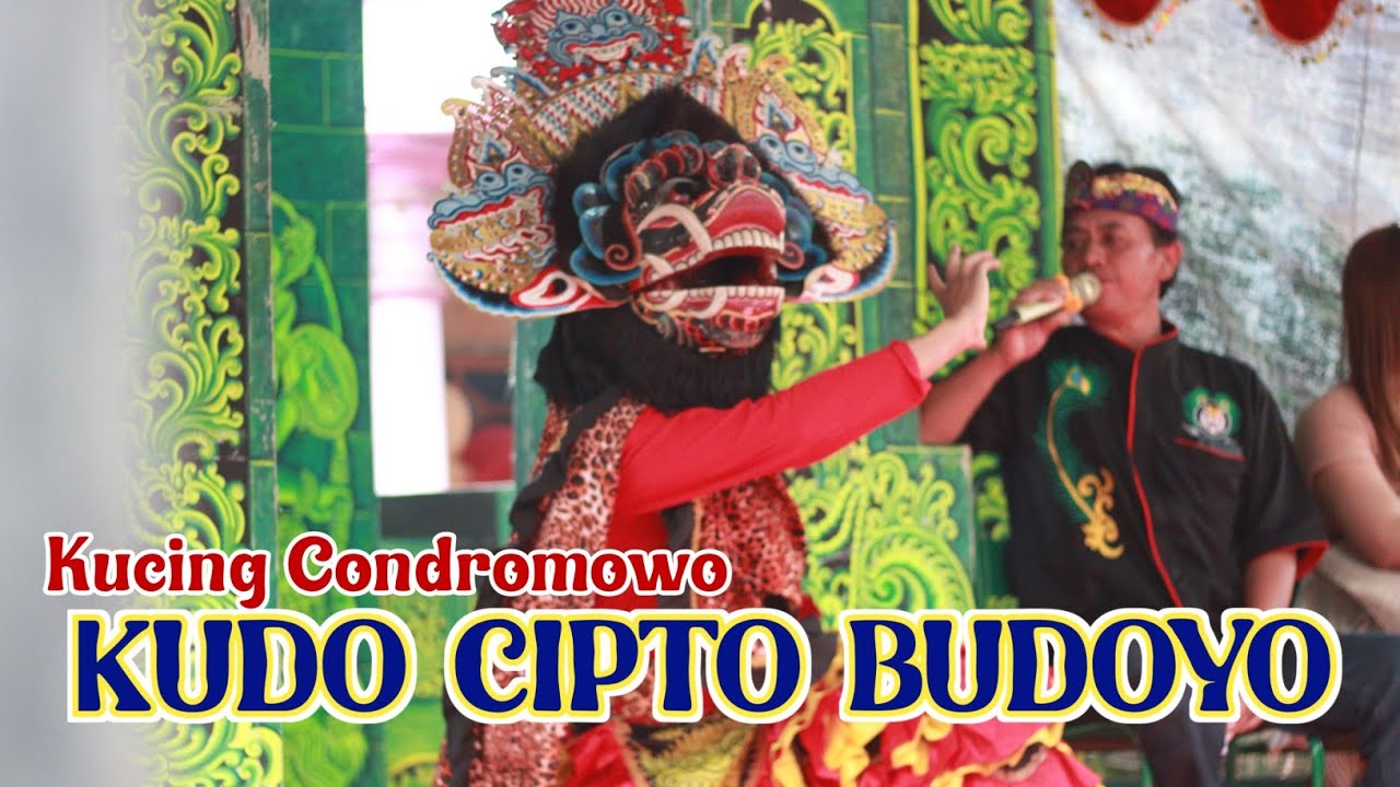Kucing Condromowo Jaranan KUDO CIPTO BUDOYO Live Babadan Karangrejo 