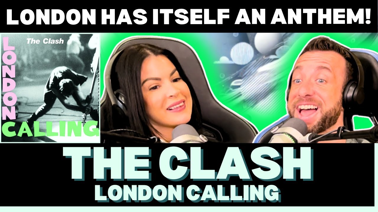 THE SOUND OF A REVOLUTION 🇬🇧 Reacting to The Clash – London Calling