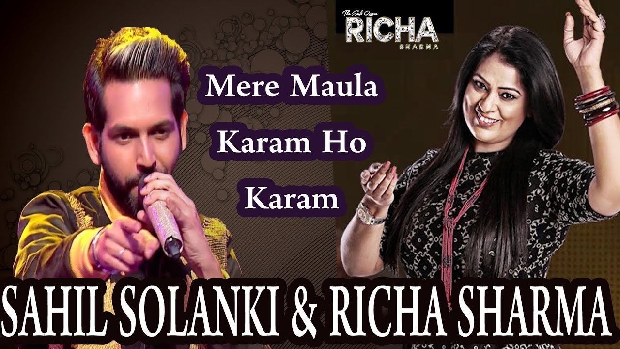 Mere Maula Karam Ho Karam ][ Richa Sharma & Sahil Solanki 2019 ]