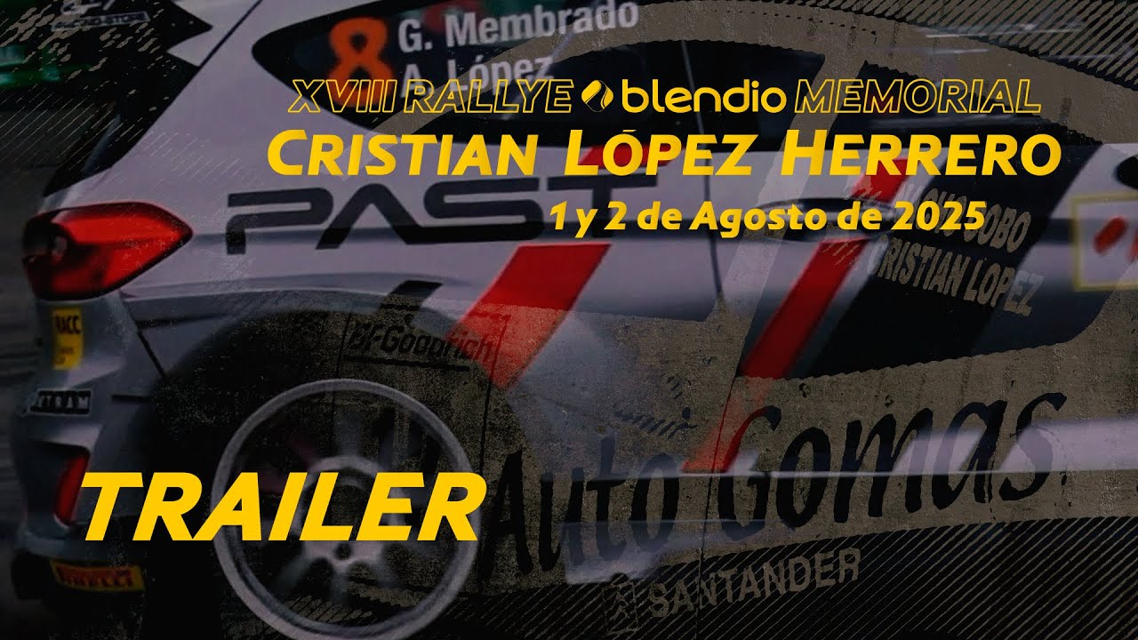 XVIII Rallye Blendio Cristian López Herrero | Official Teaser | 2025
