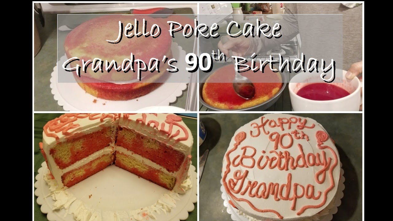 Double-Layer Jello Poke Cake Recipe ~ Grandpa's 90th Birthday Cake!!!