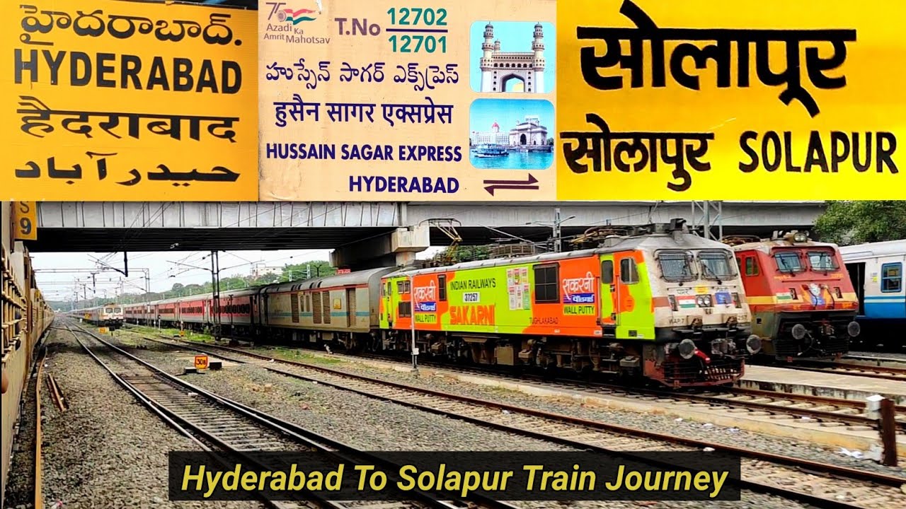 Hyderabad Nampally Railway Station To Solapur Station Journey in Train Hussain Sagar SF Express