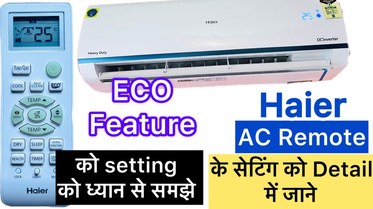 HAIER AC REMOTE FUNCTION | HAIER AC ECO MODE S0, S1,L1,L2 & L3 FULL DEMO | HAIER AC HEALTH MODE