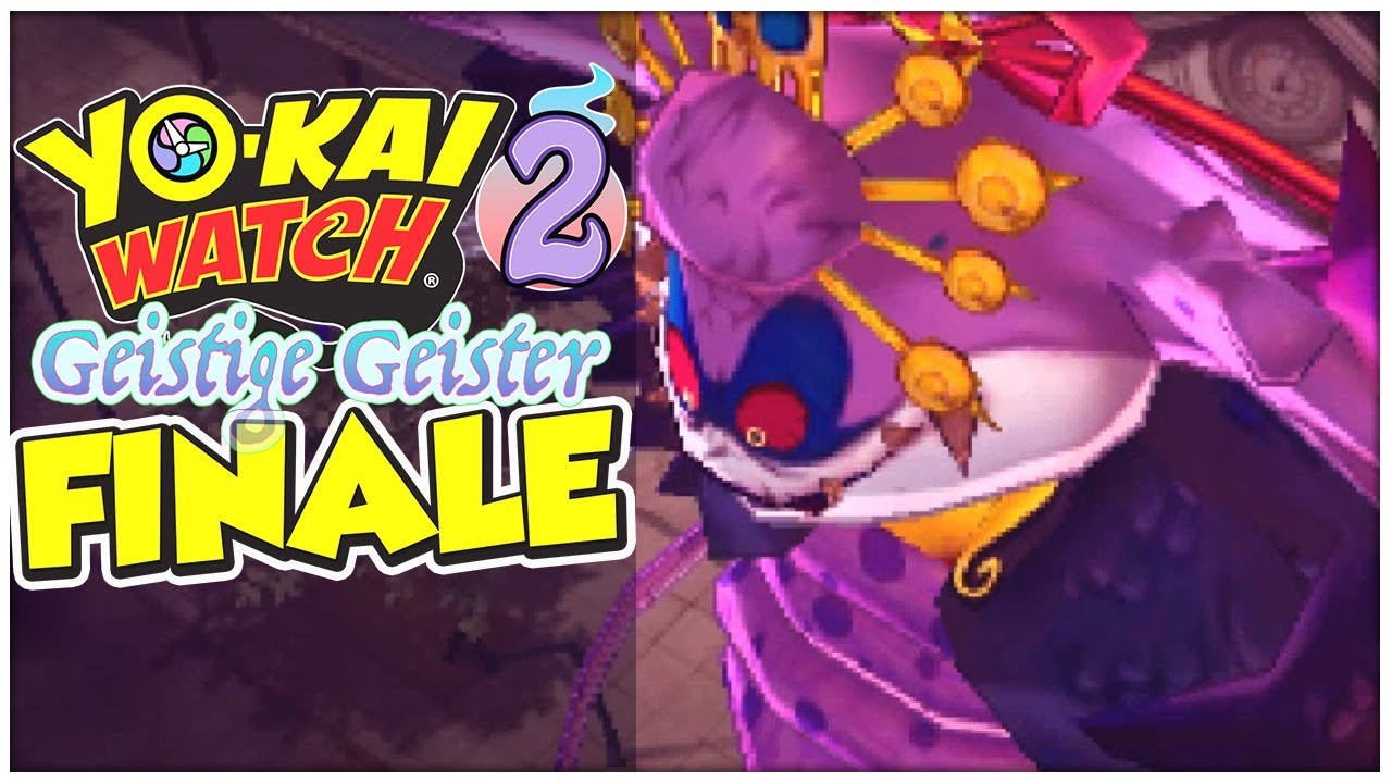 Yo-Kai Watch 2 Geistige Geister Part 33: FINALE gegen Frau Fatal!
