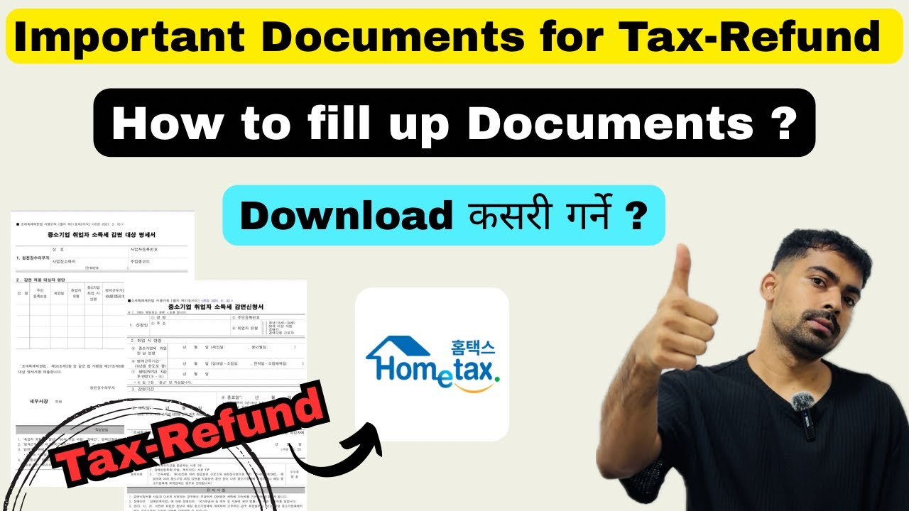 Important documents for tax-refund in korea || tax refund process in korea || download कसरी गर्ने ??